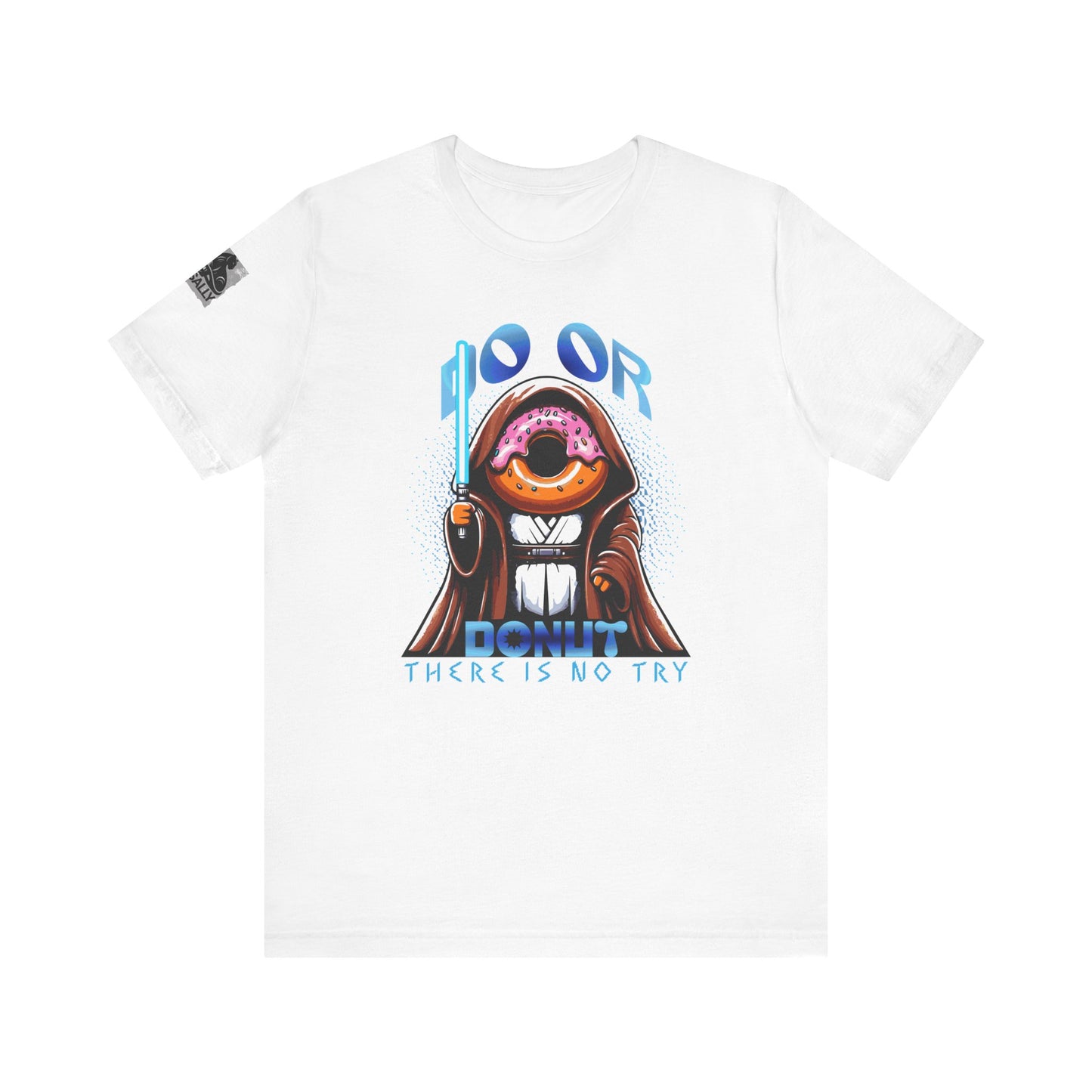 Do or Donut, There Is No Try Jedi Donut T-Shirt
