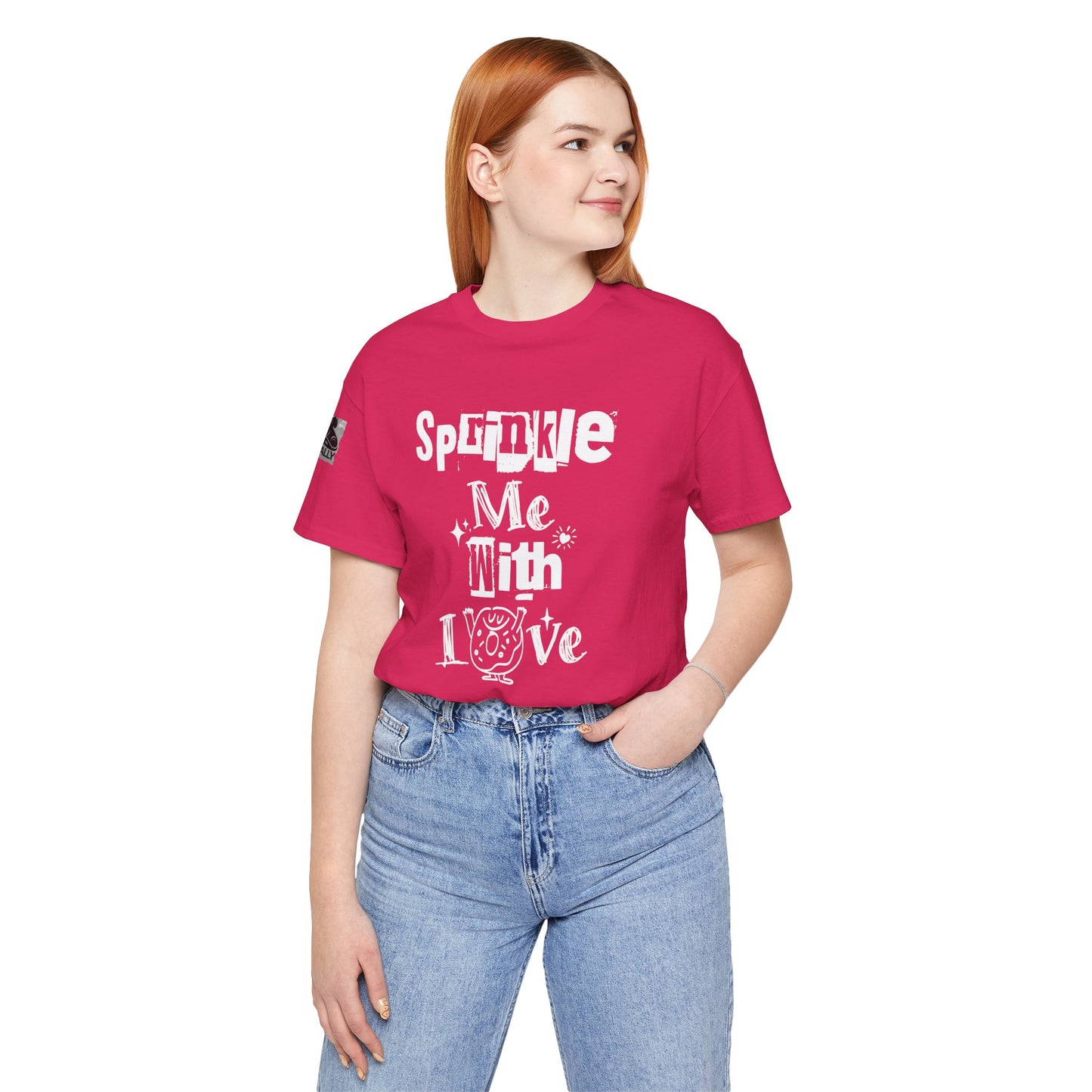 Sprinkle Me With Love T-Shirt