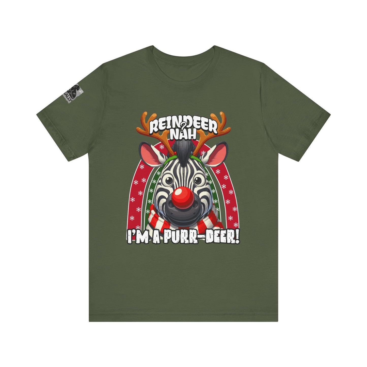 Reindeer? Nah, I’m a Purr-deer! Zebra T-Shirt