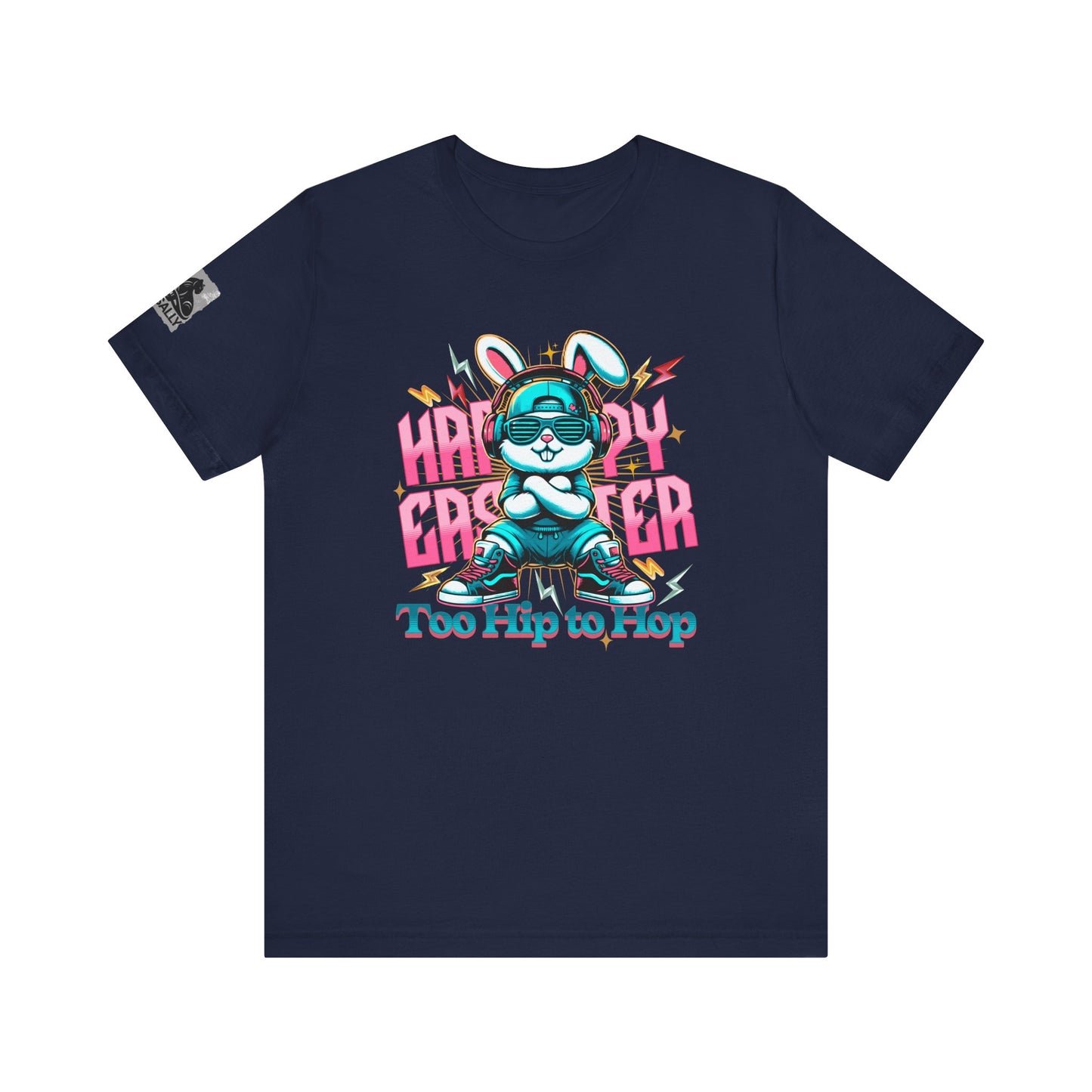 Too Hip to Hop – Cool Bunny Easter T-Shirt